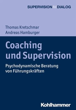 Coaching und Supervision (eBook, ePUB) - Kretschmar, Thomas; Hamburger, Andreas