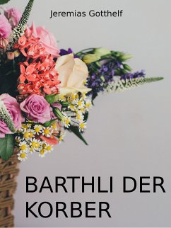 Barthli der Korber (eBook, ePUB)