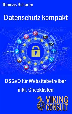 Datenschutz kompakt (eBook, ePUB) - Scharler, Thomas