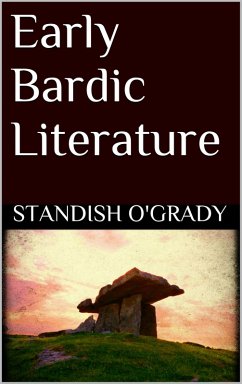 Early Bardic Literature (eBook, ePUB)