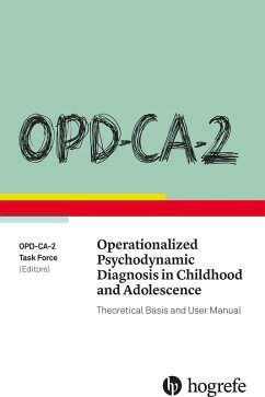 OPD-CA-2 Operationalized Psychodynamic Diagnosis in Childhood and Adolescence (eBook, ePUB)