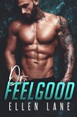 Dr. Feel Good (Millionaire Love, #2) (eBook, ePUB)