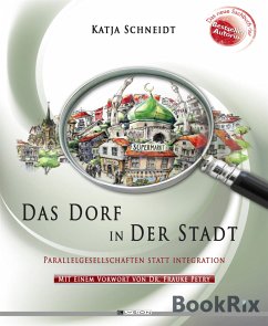 Das Dorf in der Stadt (eBook, ePUB) - Schneidt, Katja