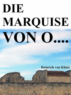 Die Marquise von O.... (eBook, ePUB)