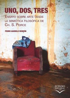 Uno, Dos, Tres (eBook, PDF) - Agudelo Rendón, Pedro
