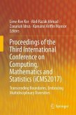 Proceedings of the Third International Conference on Computing, Mathematics and Statistics (iCMS2017)