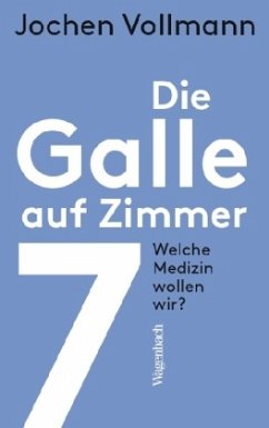 Die Galle auf Zimmer 7 - Vollmann, Jochen