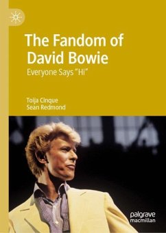 The Fandom of David Bowie - Cinque, Toija;Redmond, Sean