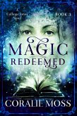 Magic Redeemed (A Calliope Jones novel, #3) (eBook, ePUB)