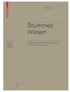 Stummes Wissen - Egger, Stefanie