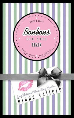 Cover Bonbons For Your Brain (Weekly Diva) (eBook, ePUB)
