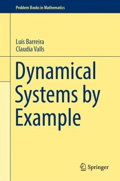 Dynamical Systems by Example - Barreira, Luís;Valls, Claudia