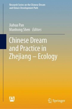 Chinese Dream and Practice in Zhejiang ¿ Ecology