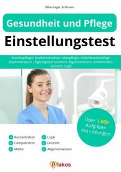 Gesundheit und Pflege Einstellungstest - Silbernagel, Philipp;Erdmann, Waldemar