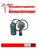 Blutdruckpass - Blutdruck Tagebuch Blutdruckpass - Blutdruck Tagebuch