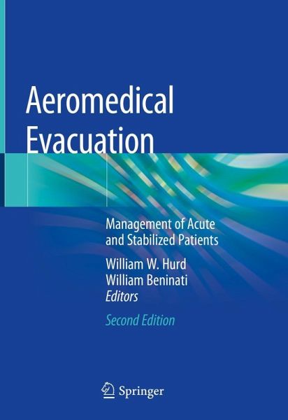 Aeromedical Evacuation Aeromedical Evacuation