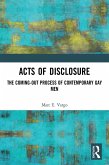 Acts of Disclosure (eBook, ePUB)