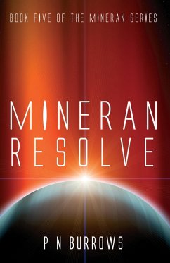 Mineran Resolve (Mineran Series, #5) (eBook, ePUB) - Burrows, P N