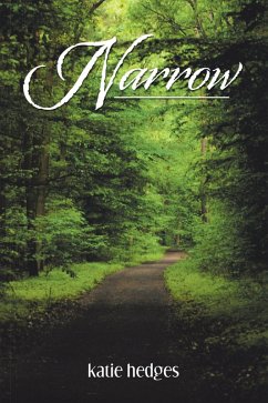 Narrow (eBook, ePUB) - Hedges, Katie