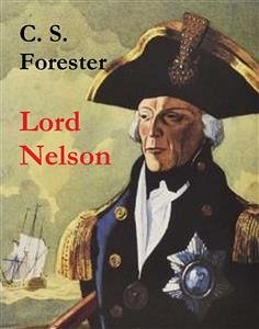 Lord Nelson (eBook, ePUB) - S. Forester, C.