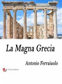 La Magna Grecia (eBook, ePUB)