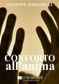 Conforto all'anima (eBook, ePUB)