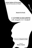 L'Autorealizzazione in R. Assagioli e G. I. Gurdjieff (eBook, ePUB)