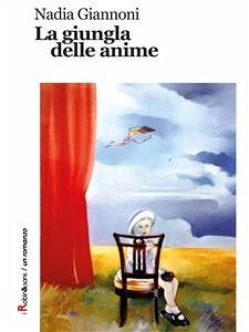 La giungla delle anime (eBook, ePUB) - Giannoni, Nadia