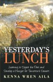 Yesterday's Lunch (eBook, ePUB)