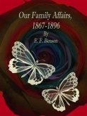 Our Family Affairs, 1867-1896 (eBook, ePUB)