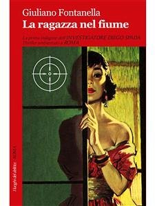 La ragazza nel fiume (eBook, ePUB) - Fontanella, Giuliano