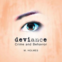 Deviance (eBook, ePUB) - Holmes, M.