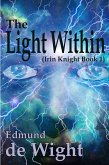 The Light Within (Irin Knight, #1) (eBook, ePUB)