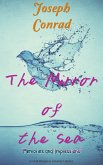 The Mirror of the Sea (eBook, ePUB) The Mirror of the Sea (eBook, ePUB)