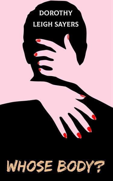 Whose Body? (eBook, ePUB)