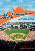 Met-rospectives: A Collection of the Greatest Games in New York Mets History (SABR Digital Library, #60) (eBook, ePUB)