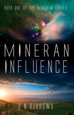 Mineran Influence (Mineran Series, #1) (eBook, ePUB) - Burrows, P N