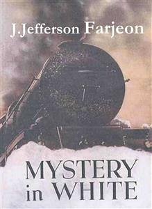 Mystery in White (eBook, ePUB) - Jefferson Farjeon, J.