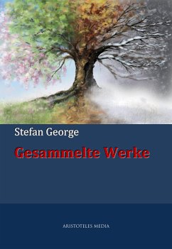 Gesammelte Werke (eBook, ePUB) - George, Stefan