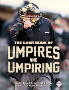 The SABR Book of Umpires and Umpiring (SABR Digital Library, #46) (eBook, ePUB) - Research, Society for American Baseball