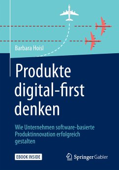 Produkte digital-first denken (eBook, PDF) - Hoisl, Barbara