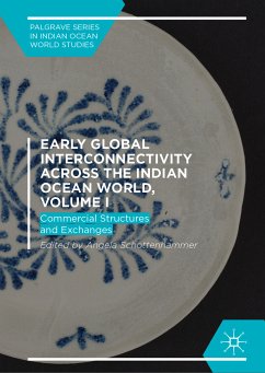 Early Global Interconnectivity across the Indian Ocean World, Volume I (eBook, PDF)