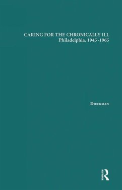 Caring for the Chronically Ill (eBook, ePUB) - Dieckmann, Janna L.