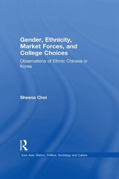 Gender, Ethnicity and Market Forces (eBook, ePUB) - Choi, Sheena
