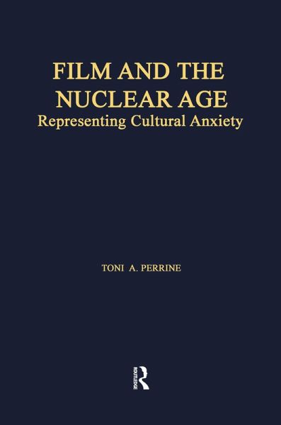 Film and the Nuclear Age (eBook, ePUB)
