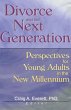 Divorce and the Next Generation (eBook,... - Bild 1
