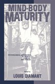 Mind-Body Maturity (eBook, PDF)