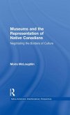 Museums and the Representation of Native Canadians (eBook, PDF)