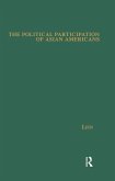 The Political Participation of Asian Americans (eBook, ePUB)