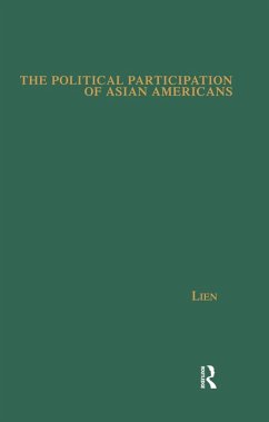 The Political Participation of Asian Americans (eBook, ePUB) - Lien, Pei-Te